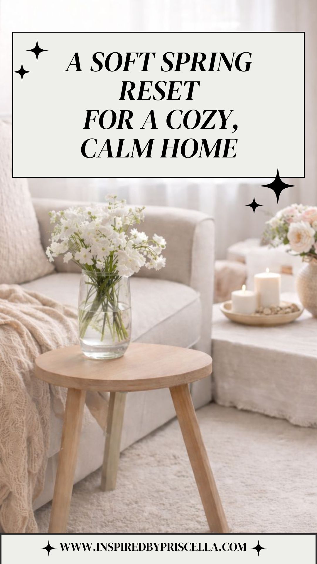 A Soft Spring Reset for a Cozy, Calm Home (No Overwhelm)